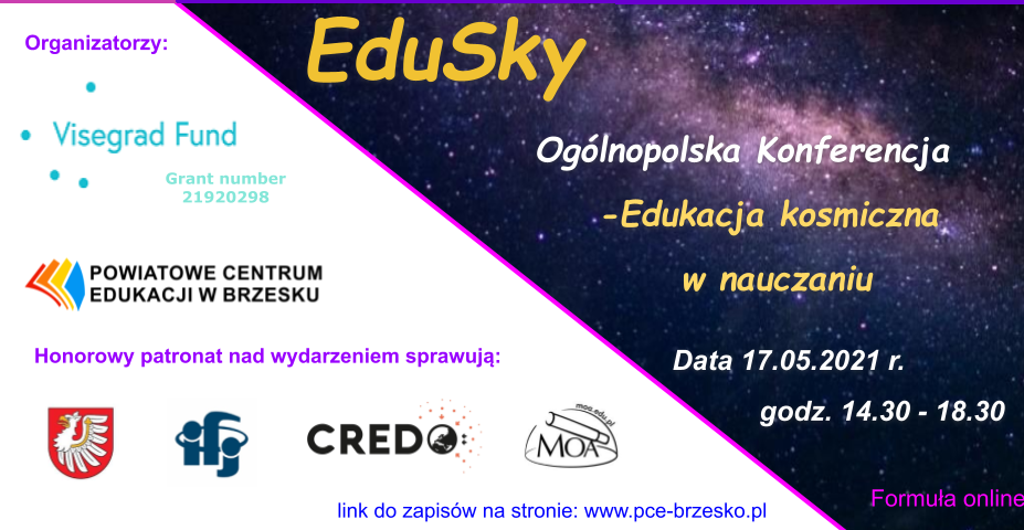 Ogólnopolska Konferencja EduSky  „Edukacja kosmiczna w nauczaniu "dla nauczycieli  i edukatorów