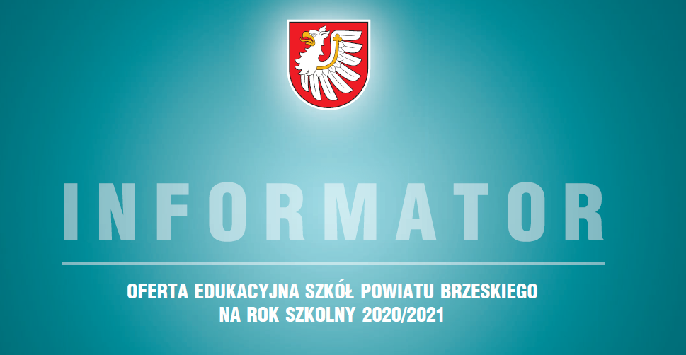 Oferta edukacyjna szkół Powiatu Brzeskiego na rok szkolny 2020/2021