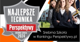 Technikum im. J. Piłsudskiego w gronie Srebrnych Szkół Rankingu Perspektywy.pl