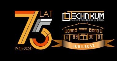 75 lat doświadczenia i historii Technikum im. J. Piłsudskiego