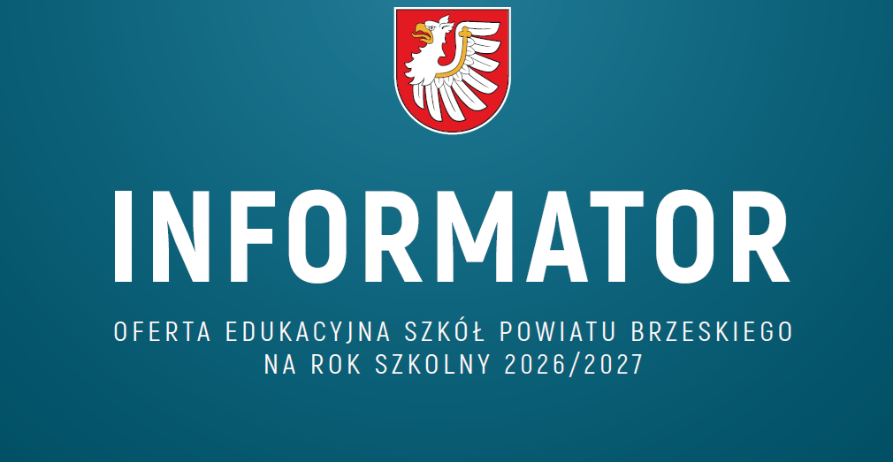 Oferta edukacyjna szkół Powiatu Brzeskiego na rok szkolny 2026/2027