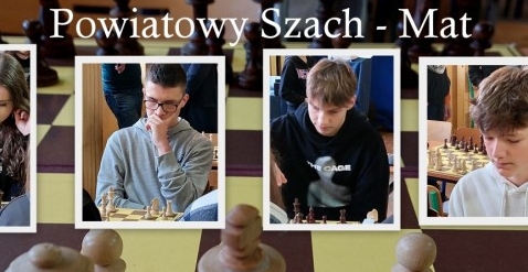 Powiatowy Szach–Mat – sukces Uczniów Technikum im. J. Piłsudskiego