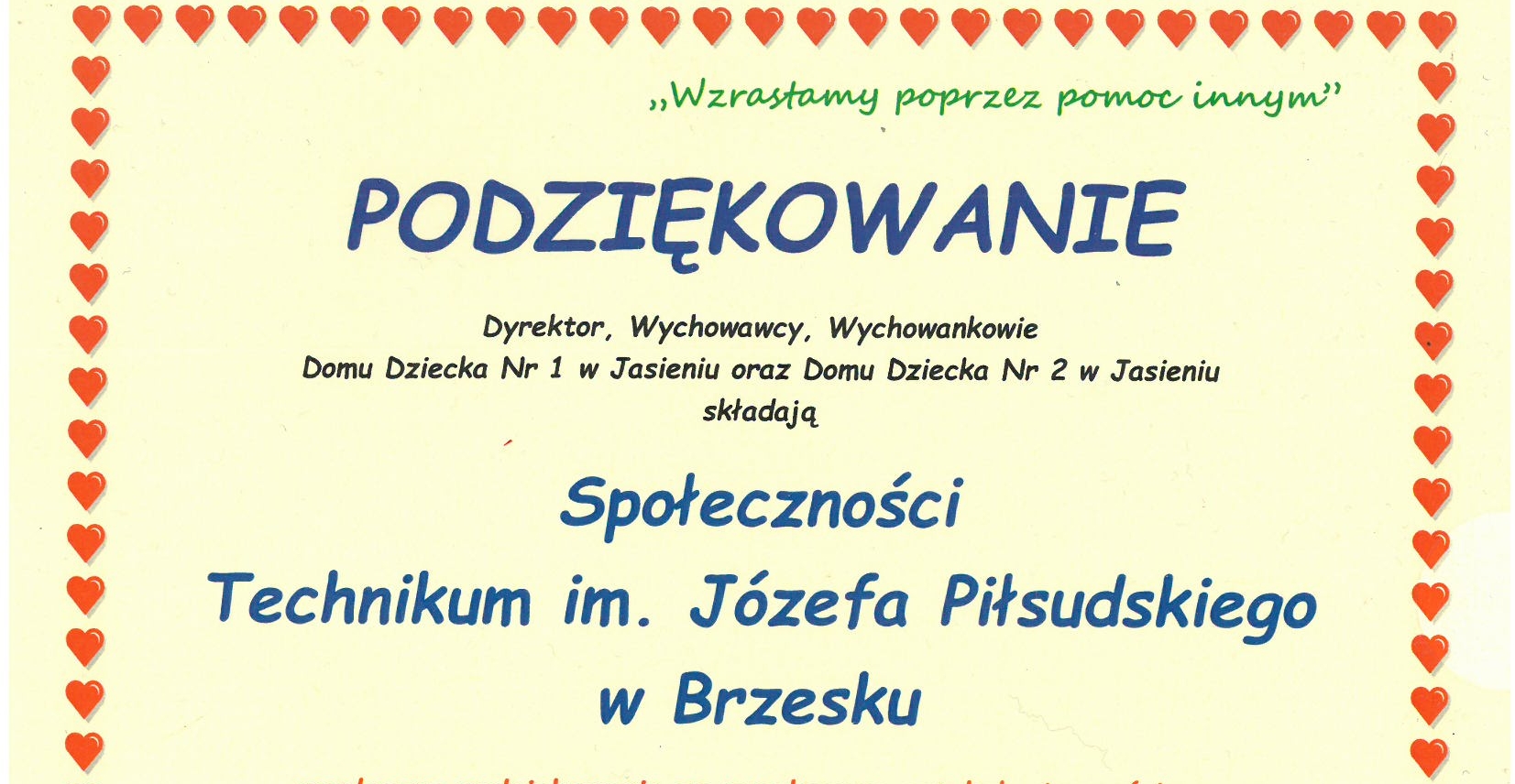 „Wzrastamy poprzez pomoc innym”